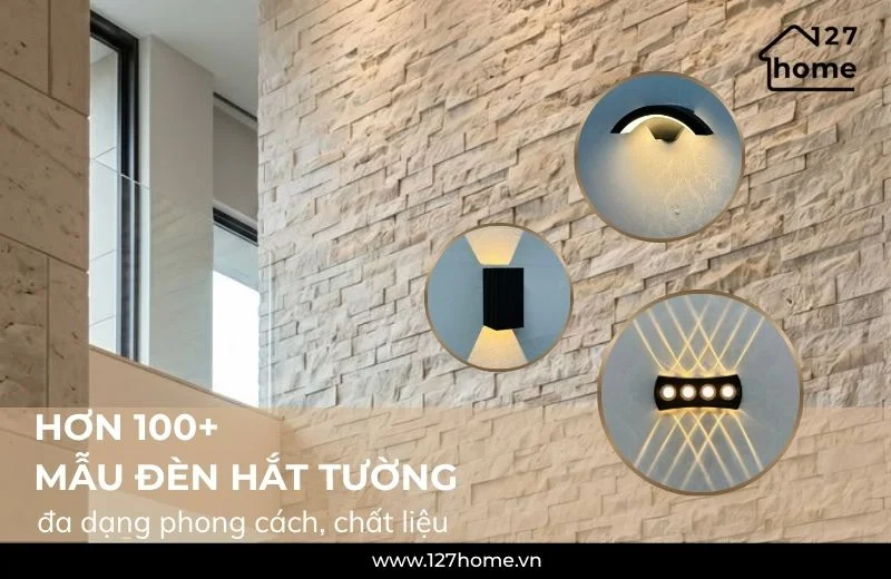 Các mẫu đèn hắt tường tại 127 HOME
