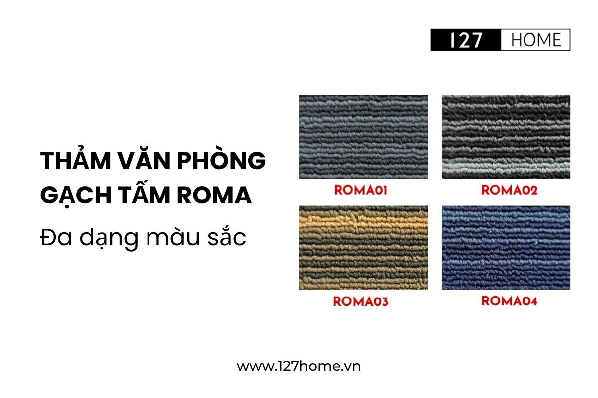 Thảm văn phòng Gạch Tấm Roma đa dạng màu sắc