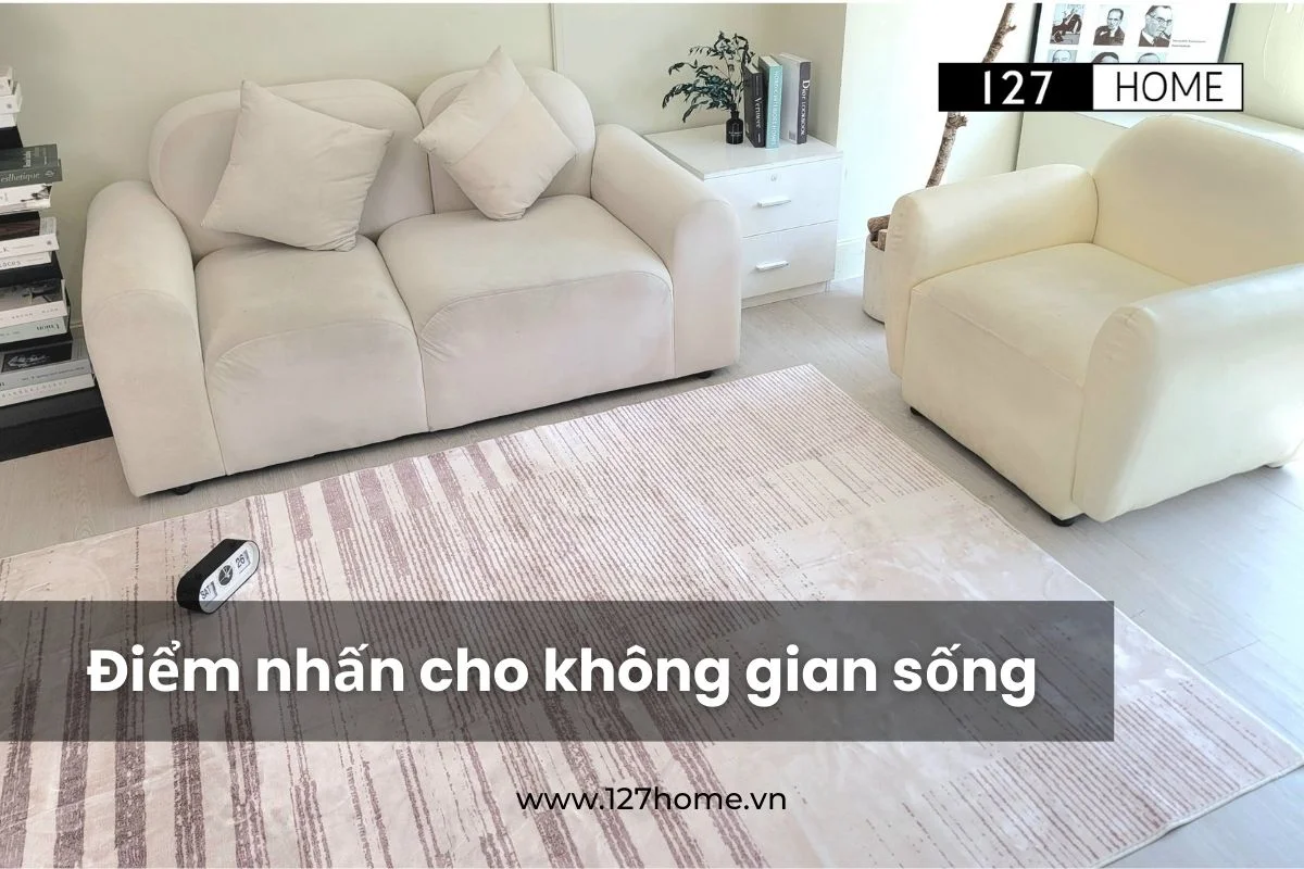 Thảm trải sàn giúp tạo điểm nhấn cho không gian