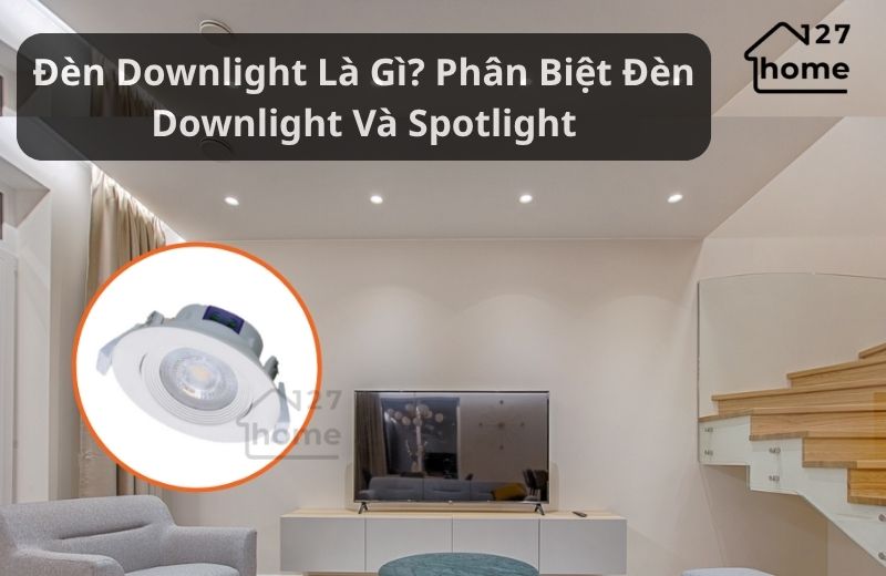 đèn downlight là gì