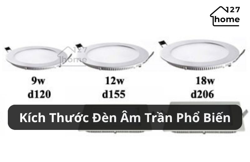 kích thước đèn âm trần phổ biến