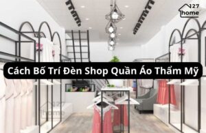 cách bố trí đèn shop quần áo